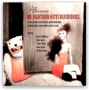 ALBIREON: Mr. Nightbird hates blueberries (CD)