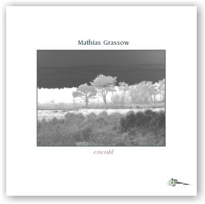 Mathias Grassow: Emerald (CDr)