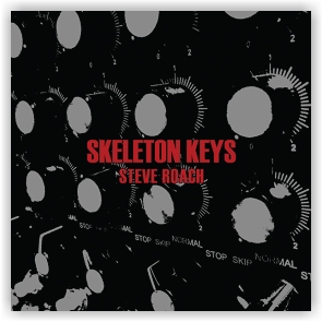 Steve Roach: Skeleton Keys (CD)