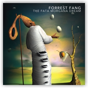 Forrest Fang: The Fata Morgana Dream (CD)
