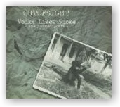 Outofsight: Vodka Likes Smoke (Digipack CD)