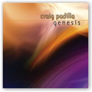 Craig Padilla: Genesis (CD)