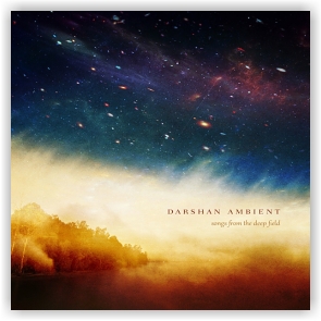Darshan Ambient: Songs From The Deep Field (CD)