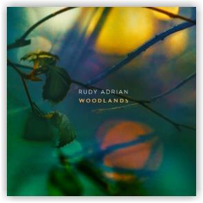 Rudy Adrian: Woodlands (CD)