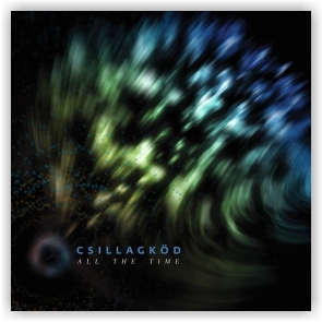 Csillagköd: All The Time (CD)