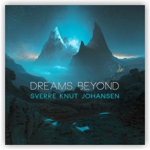 Sverre Knut Johansen: Dreams Beyond (CD)