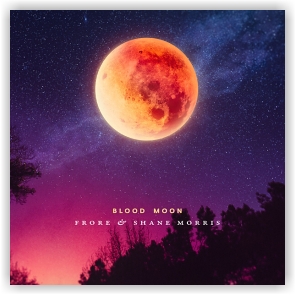 Frore & Shane Morris: Blood Moon (CD)