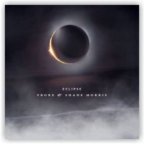 Frore & Shane Morris: Eclipse (CD)