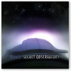 Between Interval: Secret Observatory (CD)