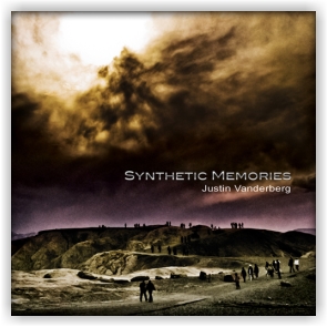 Justin Vanderberg: Synthetic Memories (CD)