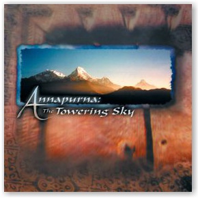 Mark Hunton: Annapurna: The Towering Sky (CD)