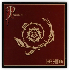Mors Syphilitica: Primrose (CD)