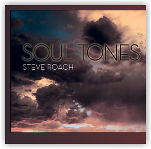 Steve Roach: Soul Tones (CD)