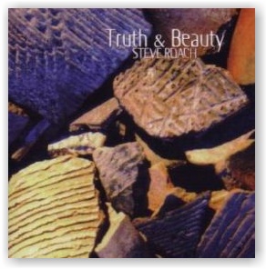 Steve Roach: Truth & Beauty: The Lost Pieces Volume Two (CD)
