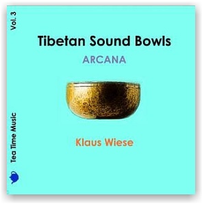 Klaus Wiese: Tibetan Sound Bowls: Arcana (CD)
