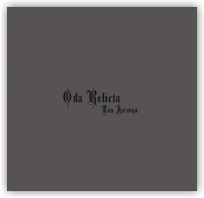 Oda Relicta: Lux Aeterna (CD)