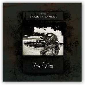 Za Frümi: Shrak ishi za Migul (Gathering in the mist) (CD)