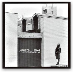 Andreas Resch: Requiem (CD)