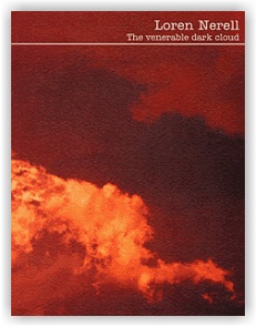 Loren Nerell: The Venerable Dark Cloud (mCD)
