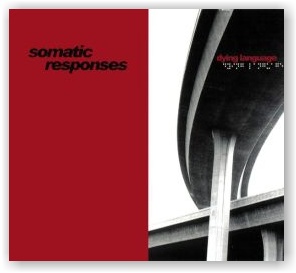 Somatic Responses: Dying Language (CD)