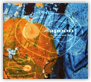 Rapoon: Wasteland Raga (CD)