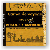Africa & America: Musical Travelogue (CD)
