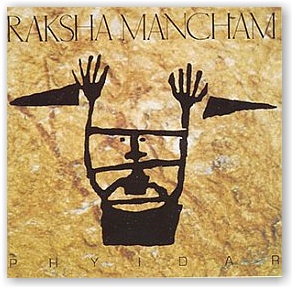 RAKSHA MANCHAM: Phyidar (CD)
