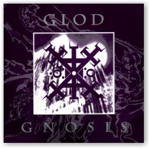 GLOD: Gnosis (CD)