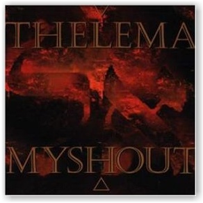 THELEMA: My Shout (mCD)