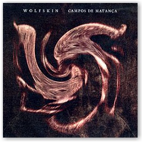 Wolfskin: Campos De Matança (CD)