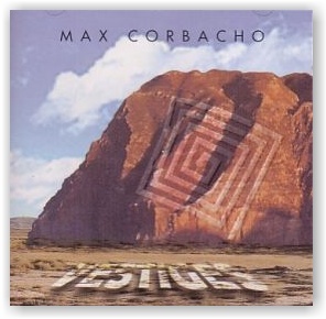 Max Corbacho: Vestiges (CD)