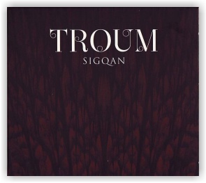 TROUM: Sigqan (CD)